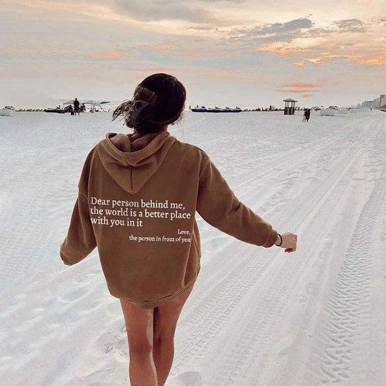 Premium Dear Person Behind Me,the World Is A Better Place,with You In It,love,the Person In Front Of You,Women's Plush Letter Printed Kangaroo Pocket Drawstring Printed Hoodie Unisex Trendy Hoodies -  from Empire of LaTz - Only £15! Explore at Empire of LaTz